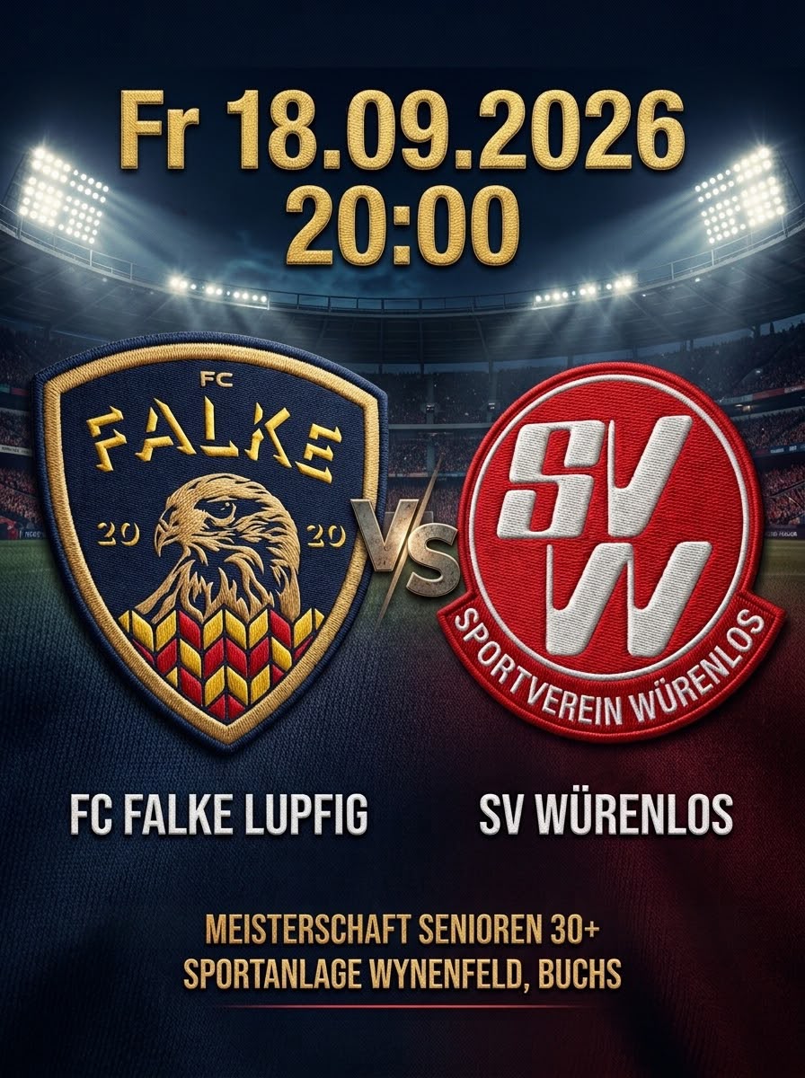FC Falke Lupfig gegen SV Würenlos